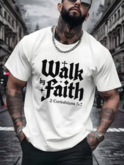 Walk By Faith T-Shirt, 2 Corinthians 5:7 Christian Bible Verse Graphic Tee for Men
