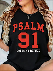 Psalm 91 God Is My Refuge, Everyday Wear, Gift For Faithful Friends