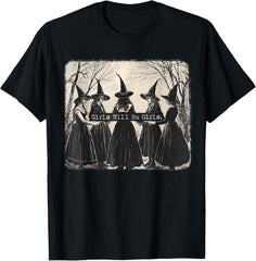 Girl Will Be Girl Funny Witch Halloween Vibes Unisex T-Shirt