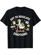 Off To Regulate Emotions Funny Goose ABA Therapist Graphic Tee for Men Women, Cute Mental Health Short Sleeve T-Shirt, Casual Crew Neck Top for Counselor Gift