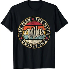 100% Cotton Mens Mike The Man The Myth The Legend First Name Mike T-Shirt