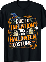 Due To Inflation This Is My Halloween Costume Funny Witch Ghost Graphic Tee for Men Women, Cute Spooky Short Sleeve T-Shirt, Casual Crew Neck Top for Halloween Gift