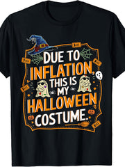 Due To Inflation This Is My Halloween Costume Funny Witch Ghost Graphic Tee for Men Women, Cute Spooky Short Sleeve T-Shirt, Casual Crew Neck Top for Halloween Gift
