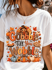 Women Casual Thanksgiving T Shirt White Gobble Till You Wobble Turkey Pumpkin Pie Print Top For Autumn Holiday Party Gift