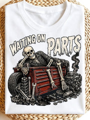 Funny Graphic Men'S T-Shirt, Waiting for Parts Skeleton Mechanic Graphic Tees