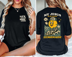 Cute Lemonade Shirt, Life Gave Me Some Lemons Shirt, Christian T-Shirt, My Jesus He Be Makin' Lemonade Tee, Women's Short Sleeve Top