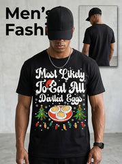 Most Likely To Eat All Deviled Eggs Funny Thanksgiving Christmas Party UnisexTee