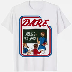 D.A.R.E. Dare Drugs Are Bad T-Shirt Size S-5XL