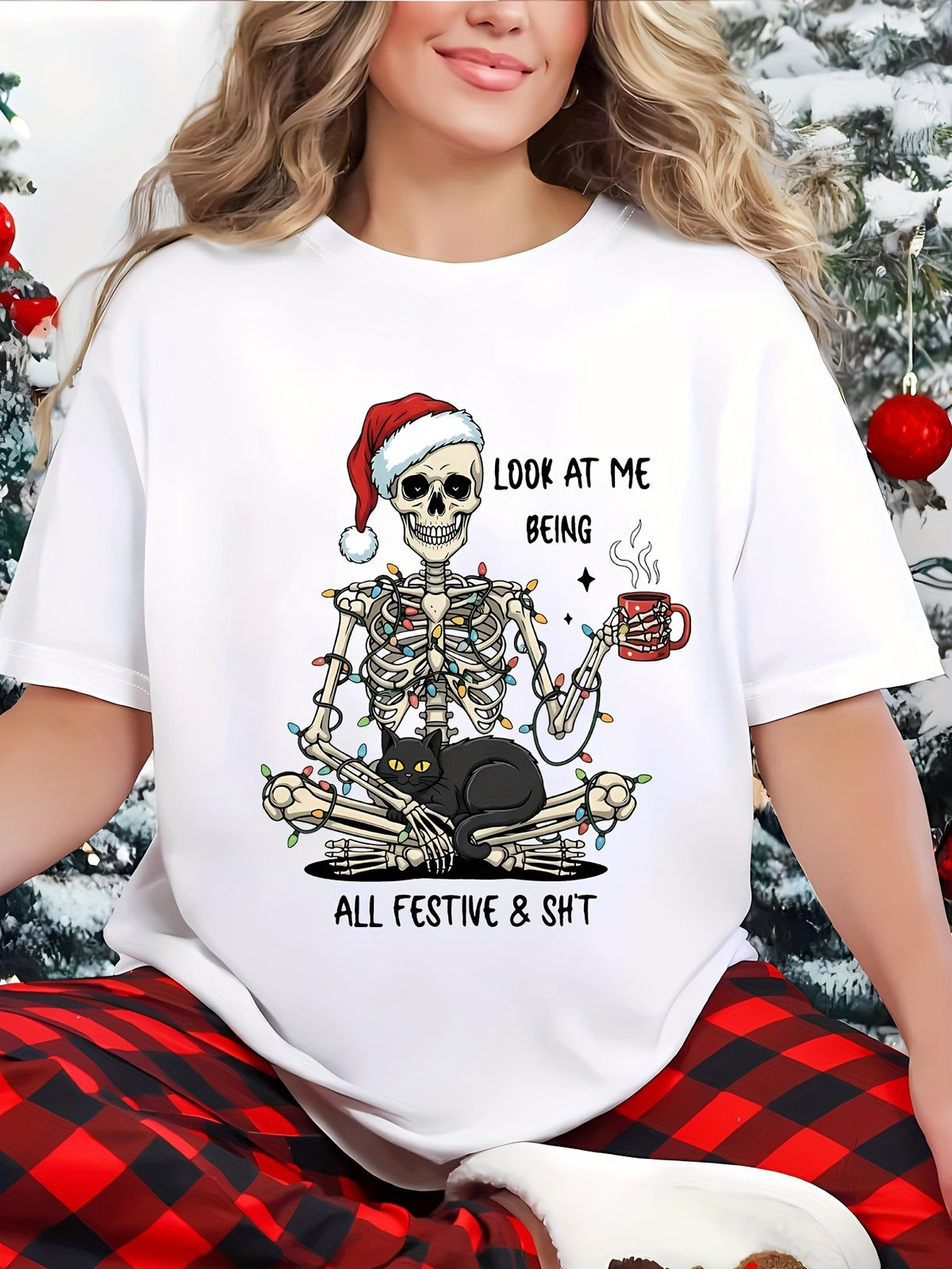 Women's Plus Size Skeleton "Look At Me Being All Festive" T-Shirt Funny Xmas Tee