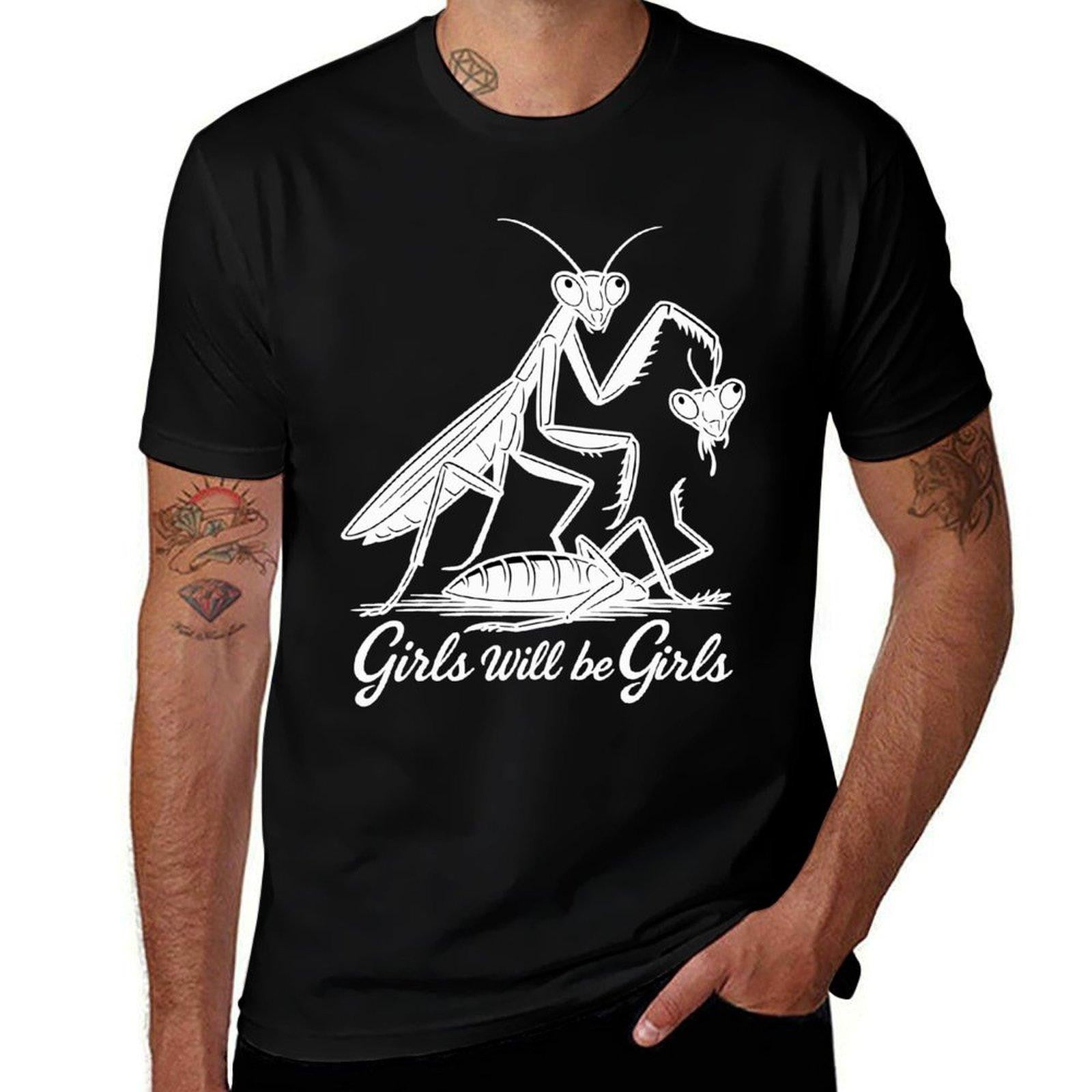 Girls Will Be Girls Shirt, Praying Mantis Tee Insect Lover Funny Insect TShirt