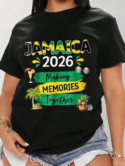 Jamaica 2026 Making Memories Print Cotton Short Sleeve Tee Unisex Crew Neck Top