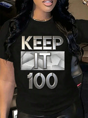 Keep It 100 Red Bold Text Print Short Sleeve Tee Crew Neck Casual Top
