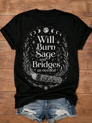 Women's Black T-Shirt, Will Burn Sage And Bridges As Needed Moon Phase Design, Halloween Christmas Hot