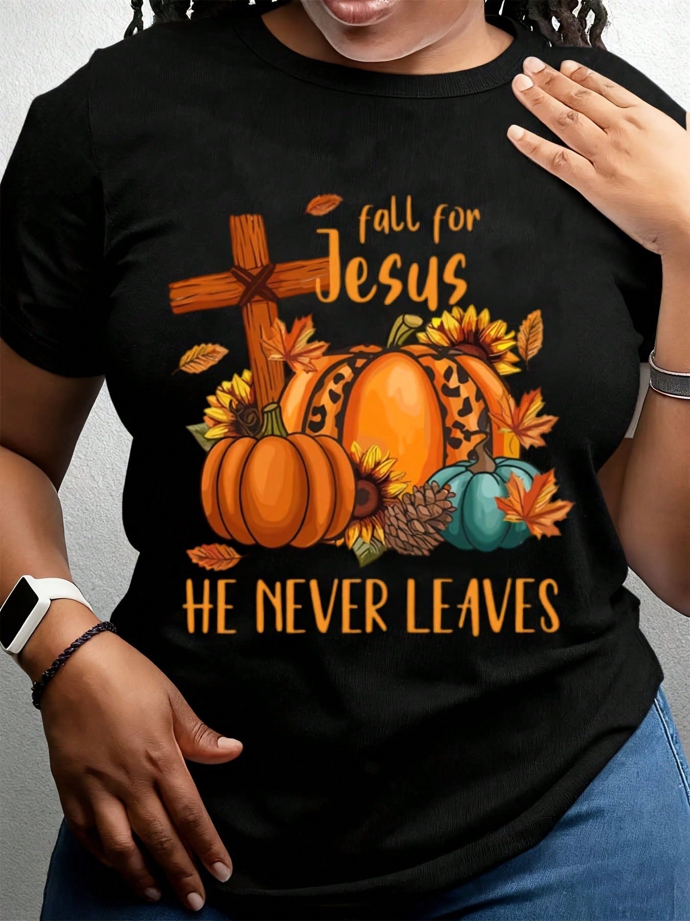 Fall For Jesus He Never Leaves T Shirt Women Autumn Pumpkin Sunflower Cross Graphic T Shirt