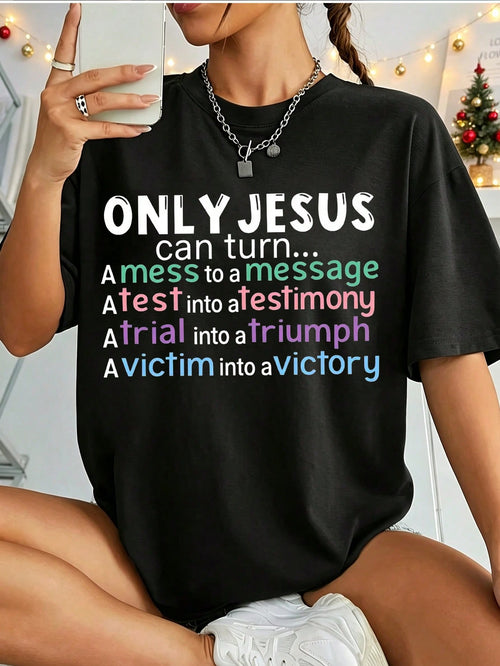 Unisex Inspirational Religious Graphic Tee, Only Jesus Can Turn A Mess To A Message Faith Quote Short Sleeve T-Shirt for Men Women