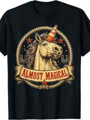 Funny Horse Graphic Almost Magical Slogan T-Shirt, Casual And Comfortable Crew Neck TShirt