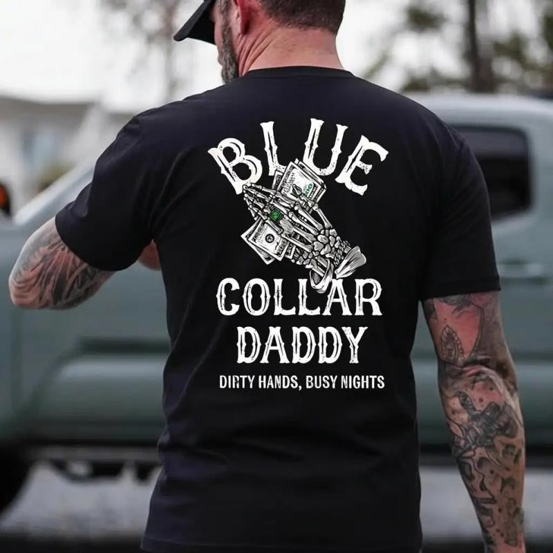 Men's Blue Collar Daddy Graphic T-Shirt - Dirty Hands Busy Nights Design