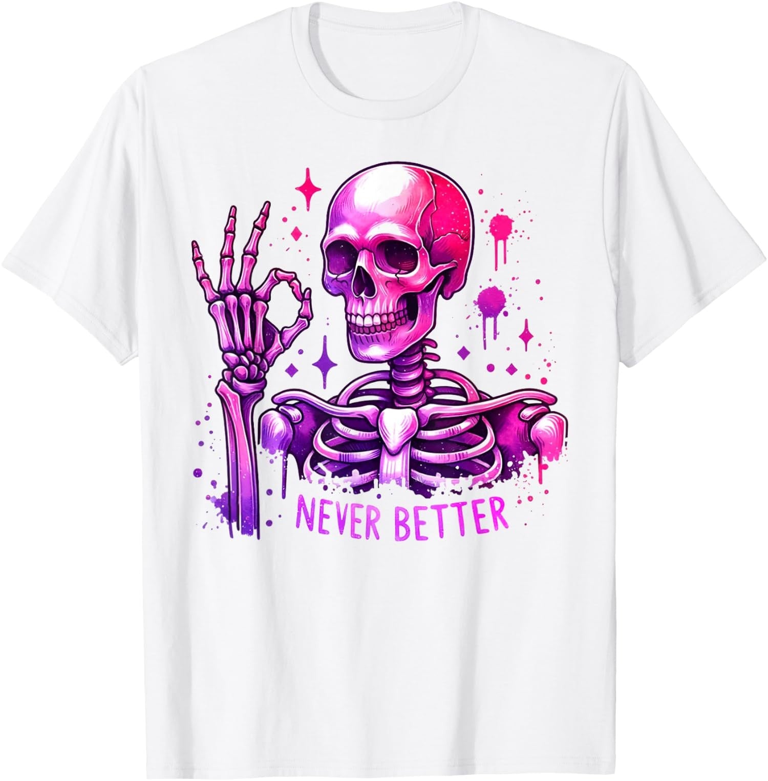 Halloween Pastel Goth Never Better Skeleton Funny Unisex T-Shirt