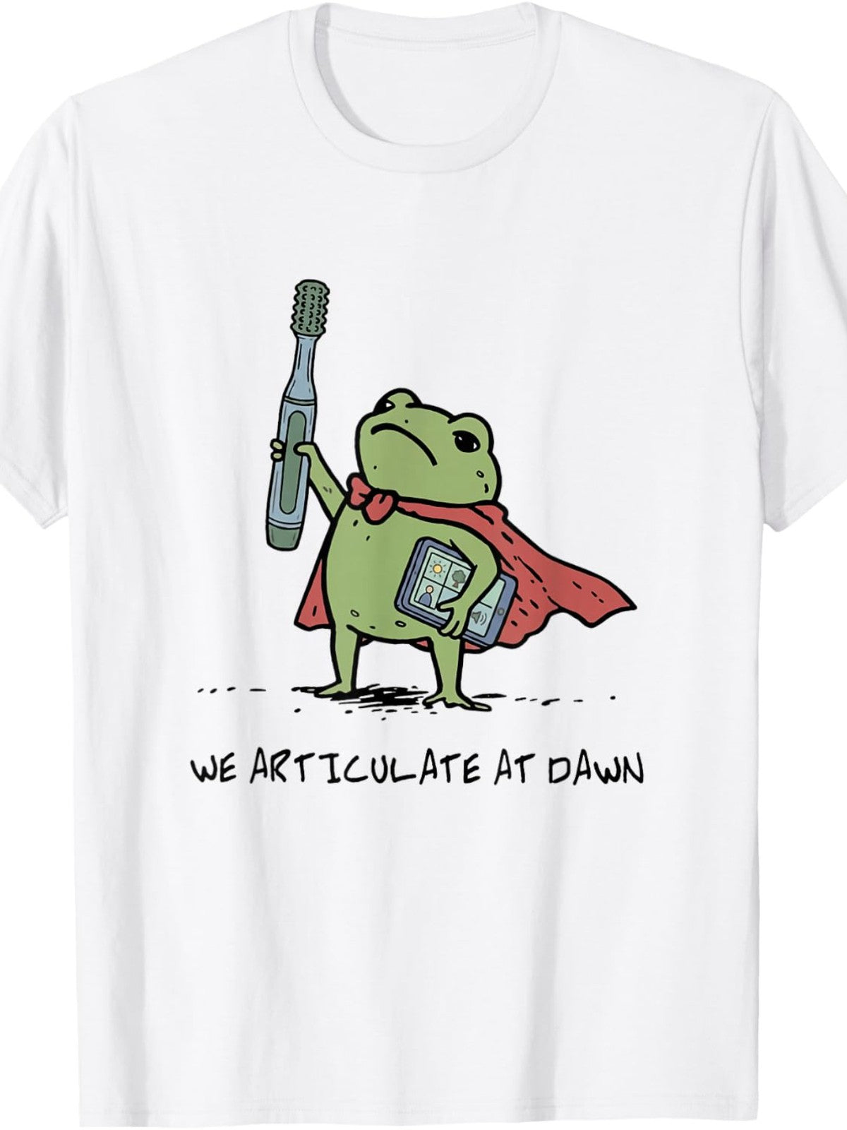 We Articulate At Dawn Graphic Frog Tee with Speech