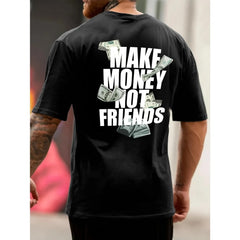 100% Cotton Men'S "Make Money Not Friends" Pattern Cotton T-Shirt