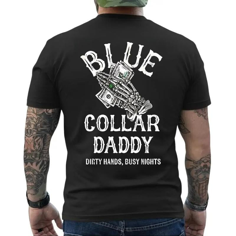 Men's Blue Collar Daddy Graphic T-Shirt - Dirty Hands Busy Nights Design