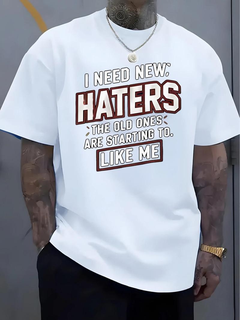 I NEED NEW HATERS Graphic Tee -Men's Casual Crew Neck T-Shirt with Bold Red Text