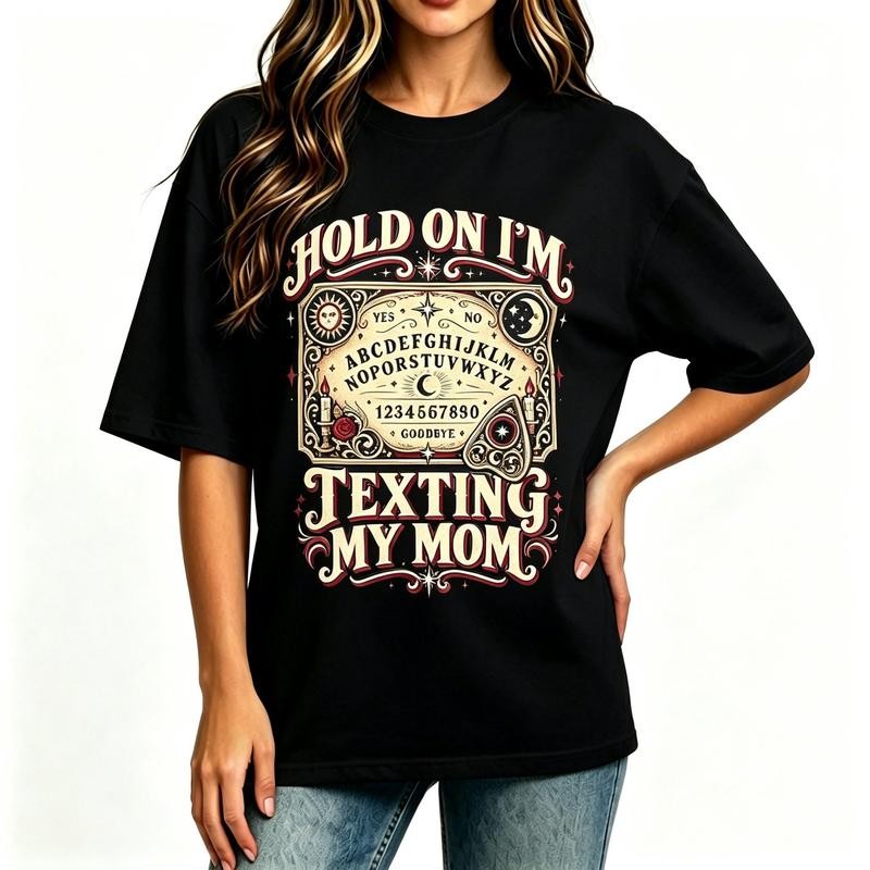 Men's "Hold On I'm Texting My Mom" Ouija Graphic Halloween T-Shirt