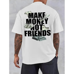 100% Cotton Men'S "Make Money Not Friends" Pattern Cotton T-Shirt