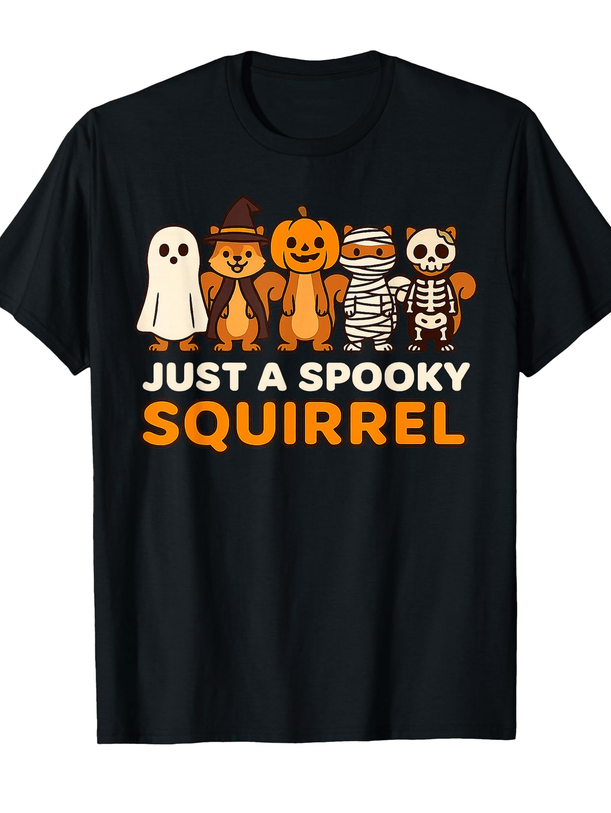 Just A Spooky Squirrel Tshirt Cute Halloween Squirrel Crew Animal Lover Casual