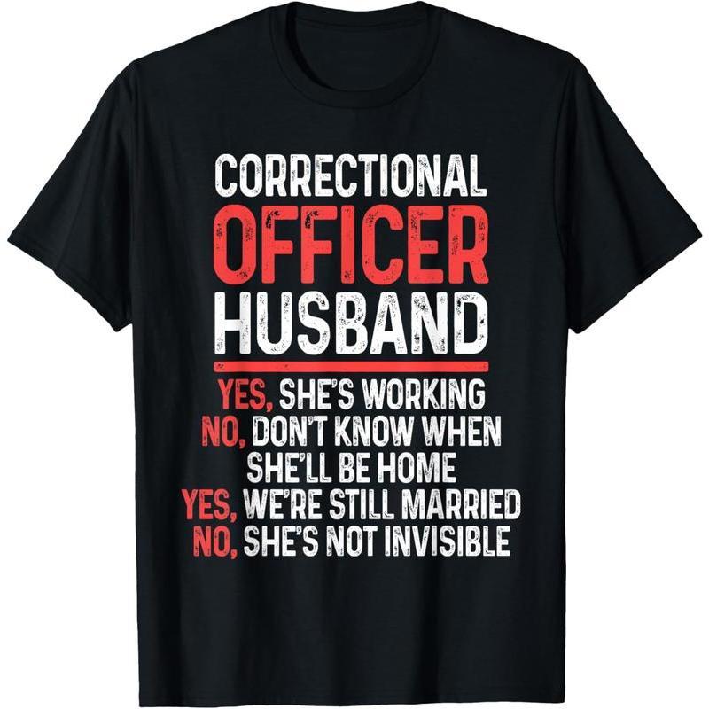 Correctional Officer Husband Corrections CO T-Shirt