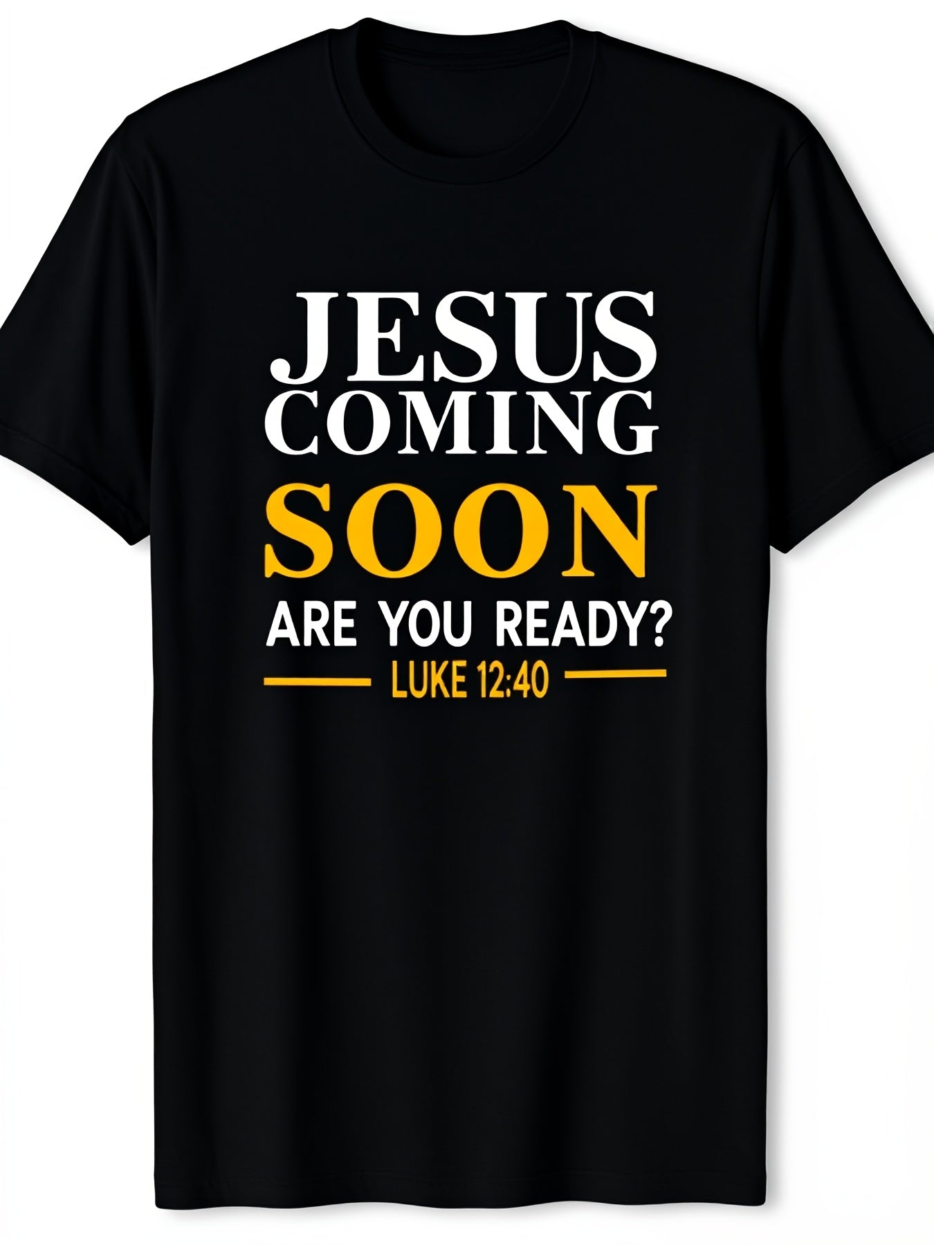 Luke 12 40 Christian Faith TShirt for Men Religious Clothing FaithBased Attire Statement Tee