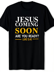 Luke 12 40 Christian Faith TShirt for Men Religious Clothing FaithBased Attire Statement Tee