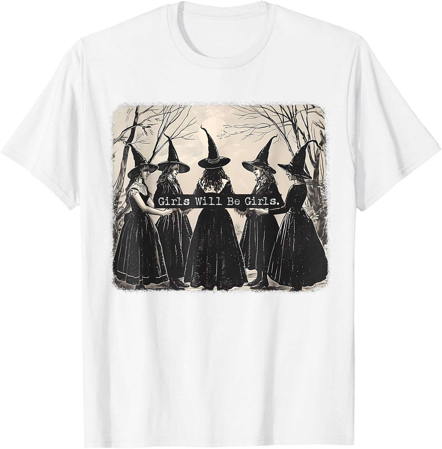 Girl Will Be Girl Funny Witch Halloween Vibes Unisex T-Shirt