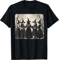 Girl Will Be Girl Funny Witch Halloween Vibes Unisex T-Shirt
