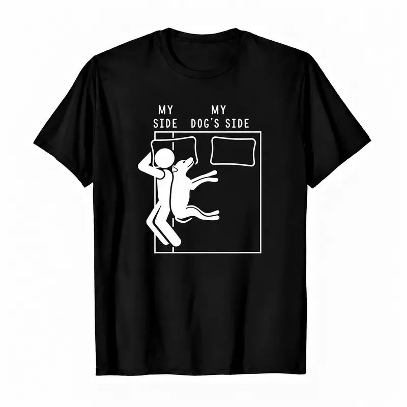 Funny Dog Owner Shirt, My Side My Dog’s Side Graphic Tee, Funny Dog Lover Quote T-Shirt, Black Short Sleeve Cotton Blend Top