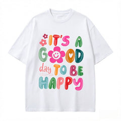 Its A Good Day To Be Happy Boho Print Short Sleeve Tee Crew Neck Casual Top
