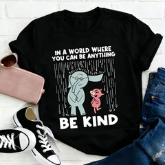Be Kind In A World Where You Can Be Anything Teacher T-Shirt, Be Kind Crew Neck Short Sleeve Tees， Kindergarten Shirt, 100%Cotton Teacher Shirt, Gift For Teacher