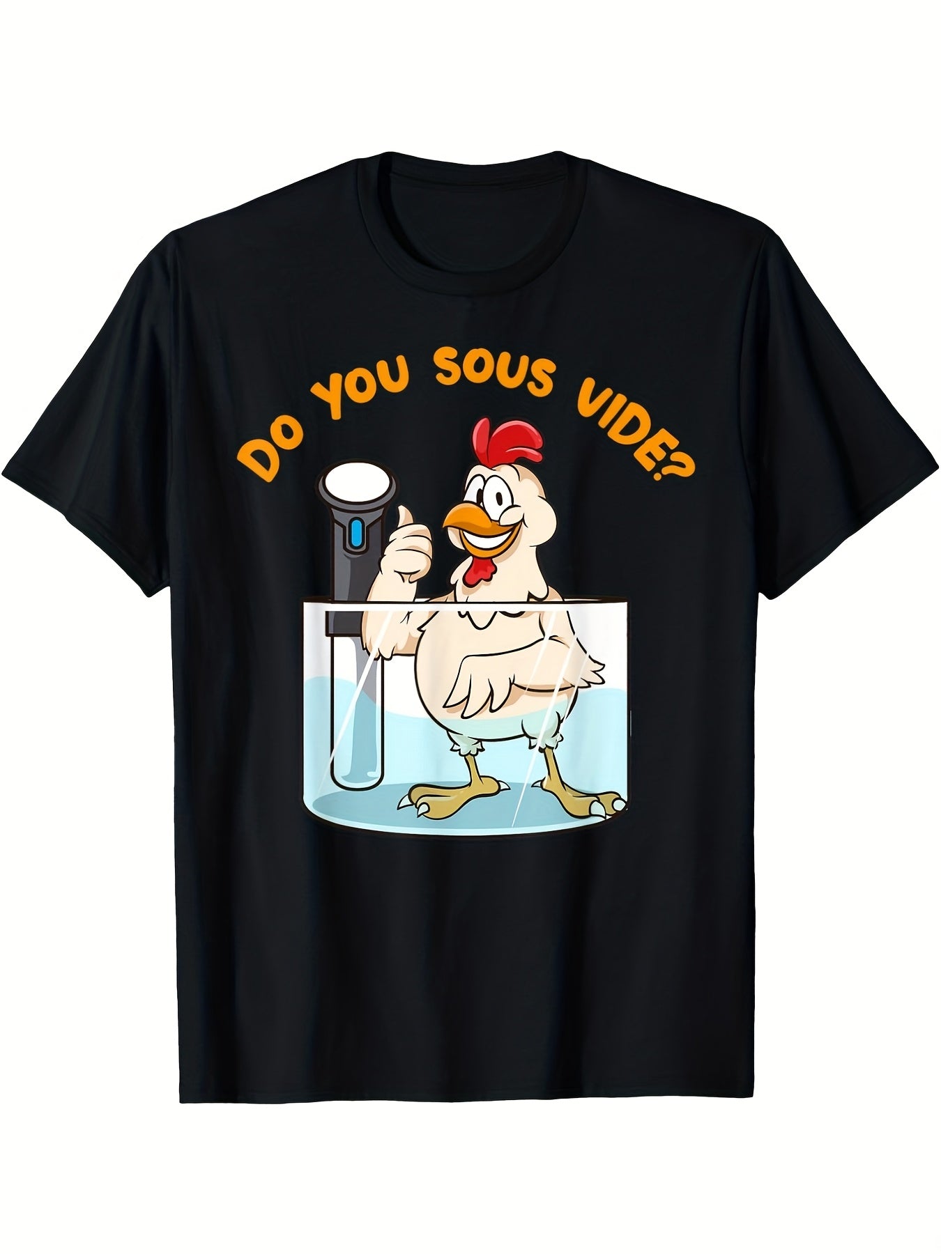 Do You Sous Vide T-Shirt, Funny Chicken in Water Bath Chef Humor Short Sleeve Top
