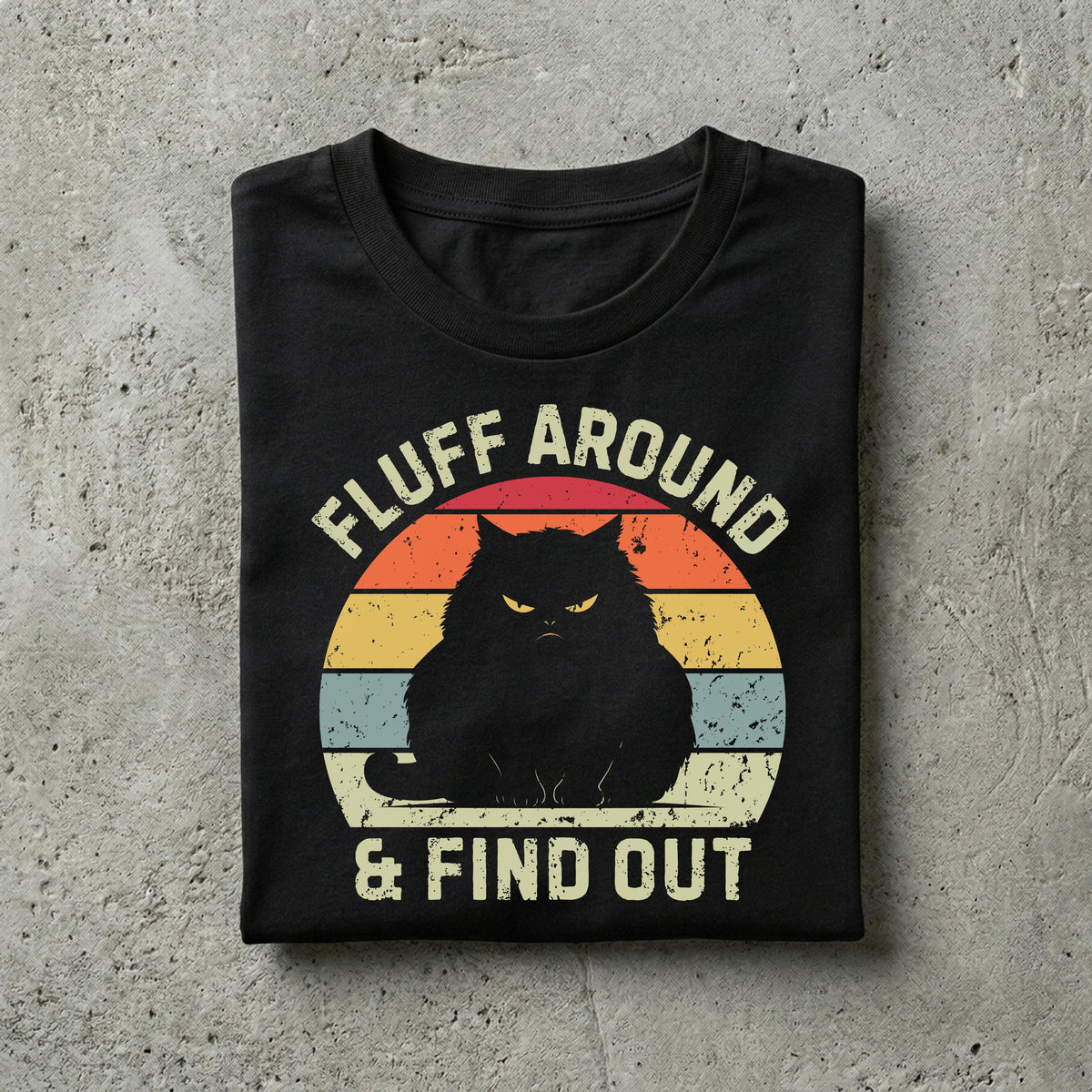 Fluff Around And Find Out T-Shirt, Funny Retro Black Cat Graphic Tee, Sarcastic Cat Lover Gift Casual Crew Neck Short Sleeve Top