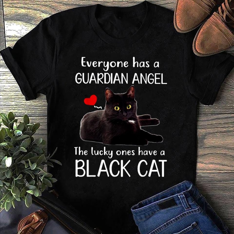 Everyone Has A Guardian Angel The Lucky Ones Have A Black Cat Graphic T-Shirt, Funny Cat Lover Crew Neck Short Sleeve Casual Tee