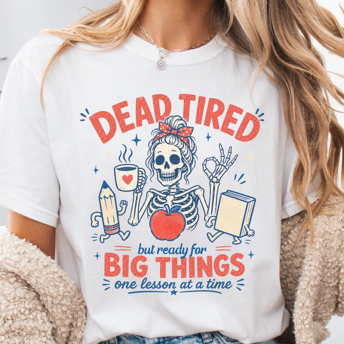 Women's Funny Teacher T-Shirt, Dead Tired Skeleton Back to School Graphic Tee, Casual Short Sleeve Top for Teacher