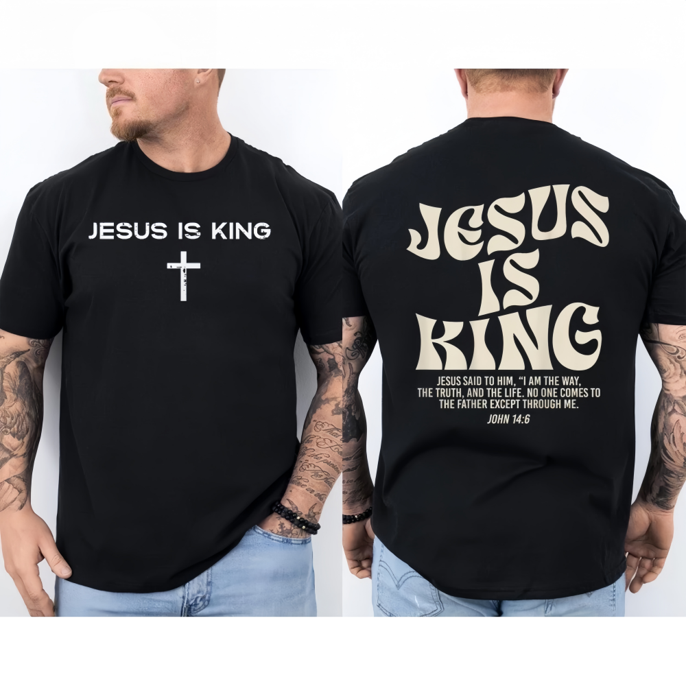 Christian Jesus Is King Shirt Bible Verse John 14:6 Faith Graphic Tee