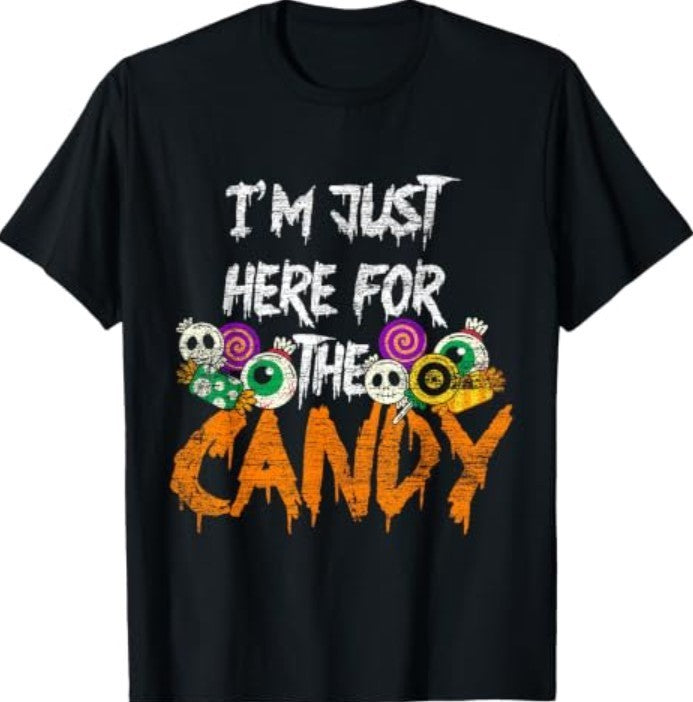 I'm Just Here for the Candy Halloween T-Shirt, Funny Candy Graphic Tee, Casual Short Sleeve Top for Men Women