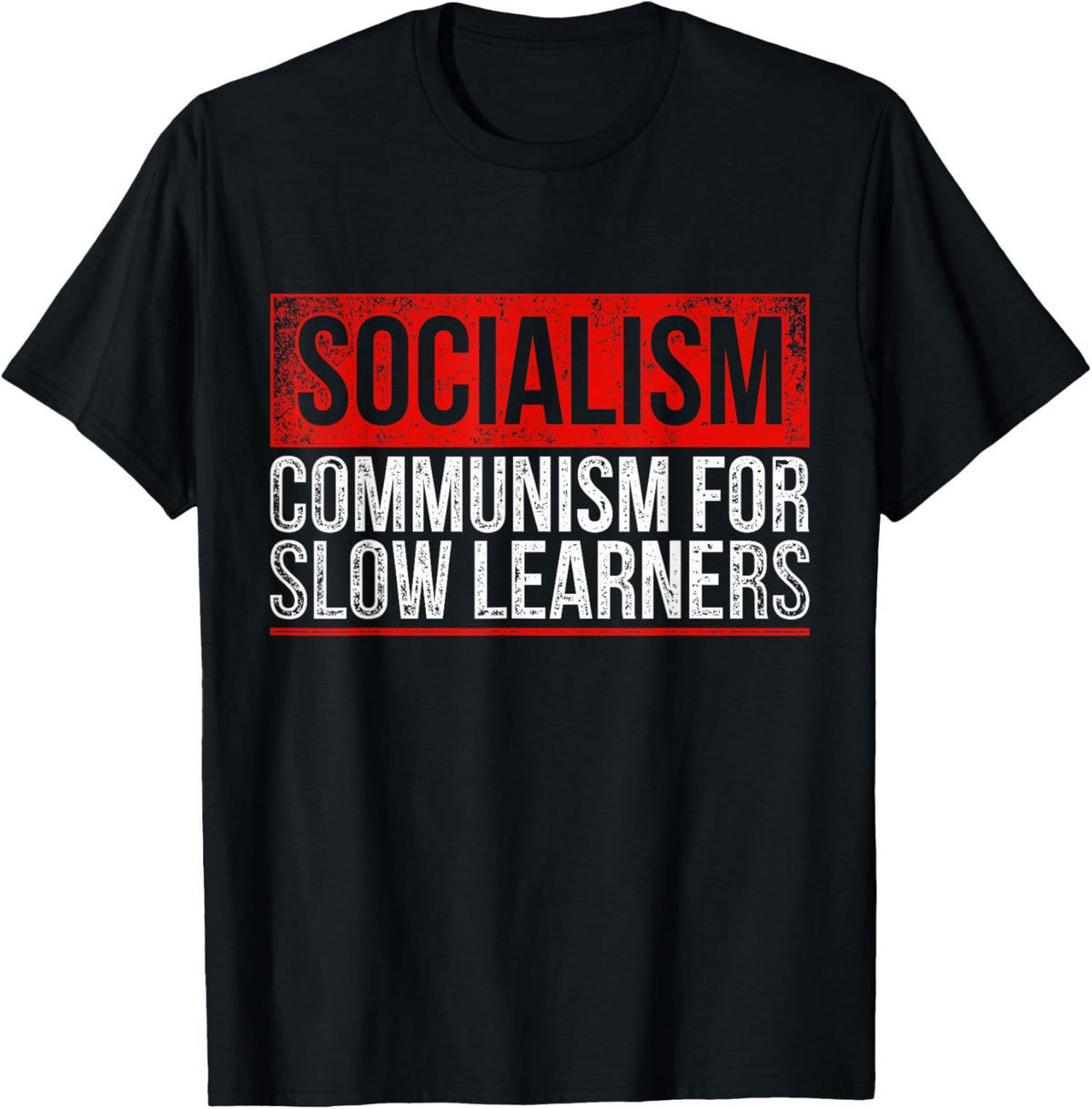 Anti Communist Capitalist Libertarian Gift T-Shirt