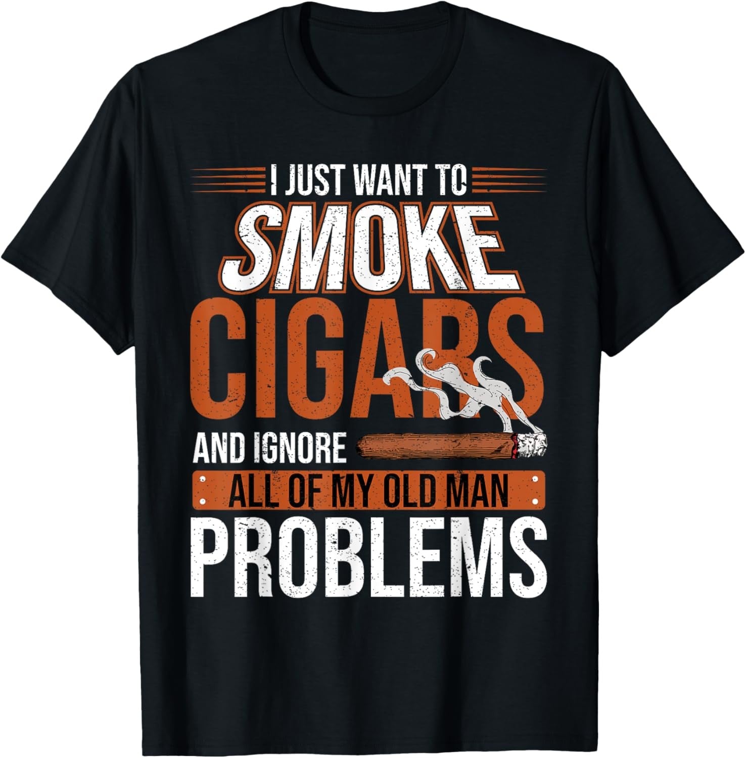 Old Man Humor Cigars Cigar Smoking Funny T-Shirt