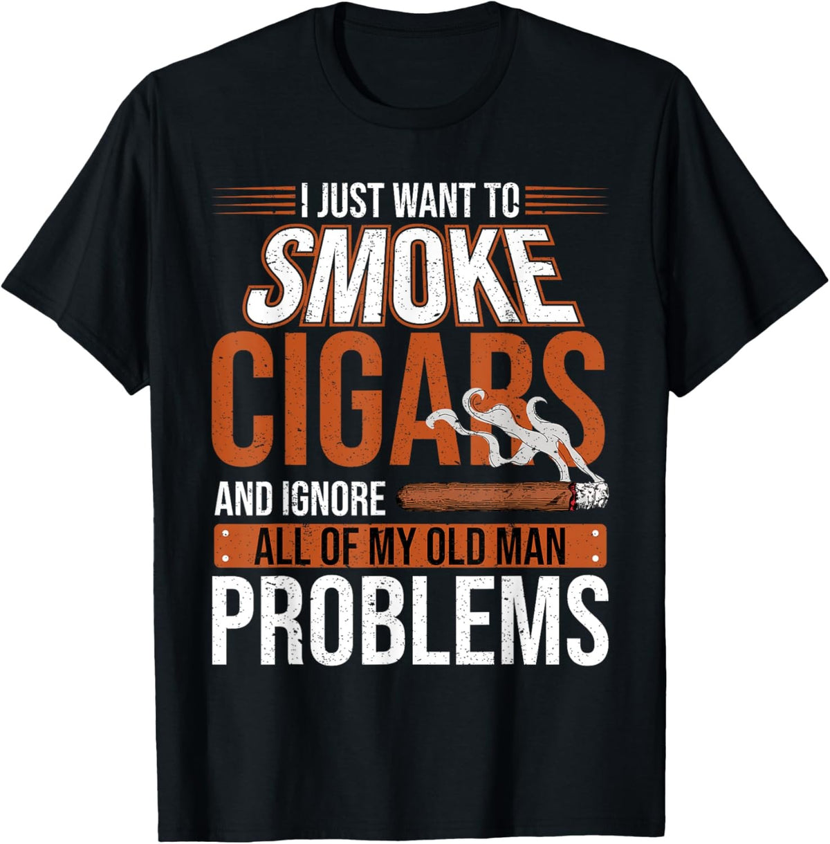Old Man Humor Cigars Cigar Smoking Funny T-Shirt