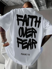 Faith Over Fear Psalms 118 Graphic T-Shirt Christian Inspirational Tee